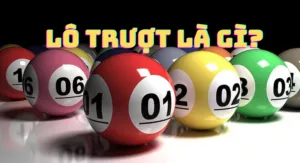 lô trượt là gì